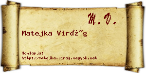 Matejka Virág névjegykártya